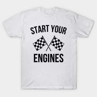 Start your Engines Race Flags T-Shirt